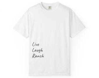 Live Laugh Ranch T-shirt | Minimalistisk handskriven Ranch-t-shirt