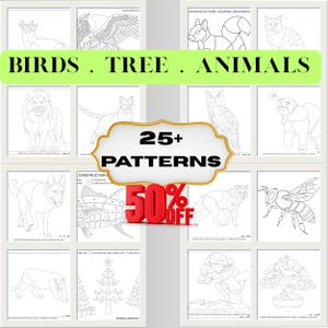 May include: A collection of black and white line art patterns featuring birds, trees, and various animals. The image includes text stating BIRDS . TREE . ANIMALS, 25+ PATTERNS, and 50% OFF. The designs are arranged in a grid format for woodworking projects.