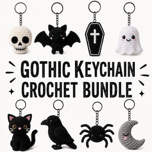 Puede incluir: Un conjunto de ocho llaveros de ganchillo con forma de calavera, murciélago, ataúd, fantasma, gato negro, cuervo, araña y luna creciente. El texto GOTHIC KEYCHAIN CROCHET BUNDLE aparece en el centro. Cada pieza incluye una anilla de metal negro.