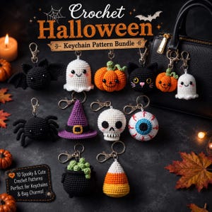 May include: A collection of ten crochet Halloween keychains featuring a black bat, white ghost, orange pumpkin, black cat, purple witch hat, white skull, blue eyeball, black cauldron with green bubbles, and candy corn, with text Crochet Halloween.
