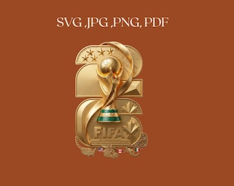 World Cup 2026 Trophy PNG | Soccer Fan Shirt Sublimation | International Flags Football Graphic | Sports Digital Download
