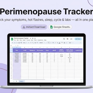 以下が含まれることがあります： 「Perimenopause Tracker」というタイトルのスプレッドシートが表示されたラップトップ。症状、ホットフラッシュ、睡眠、検査などの列がある表が表示されています。「Instant Download」と「Google Sheets」の文字も表示されています。