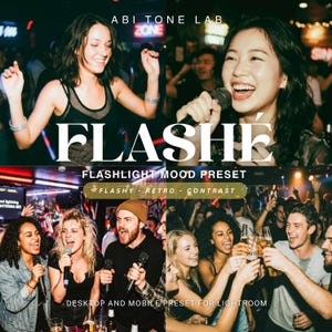 55 FLASHE Mobile & Desktop Lightroom Presets : Flash Mood Presets, Disposable Camera Filter
