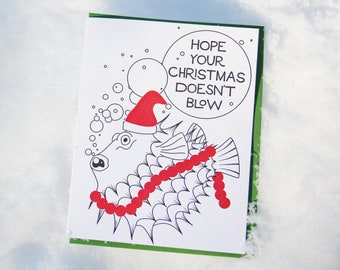 Hope your Christmas doesn't blow, blowfish holiday card, letterpress card, set of 6