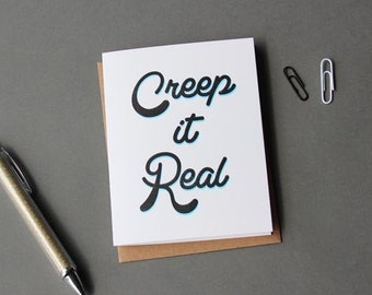 Creep It Real, letterpress greeting card