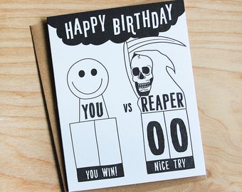 Happy Birthday, You vs Reaper greeting card, letterpress write-in card.