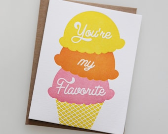 You're my Flavorite, ice cream letterpress card