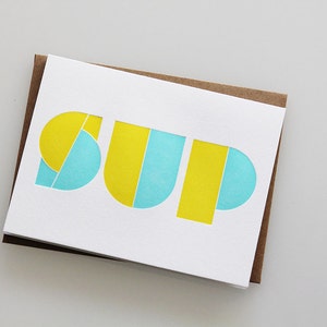 SUP, letterpress greeting card