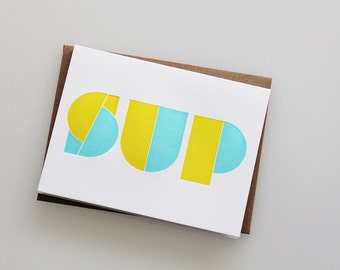 SUP, letterpress greeting card