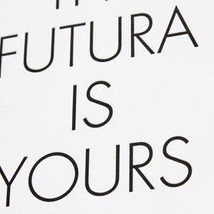 The Futura is yours, congrats, graduation card image 2