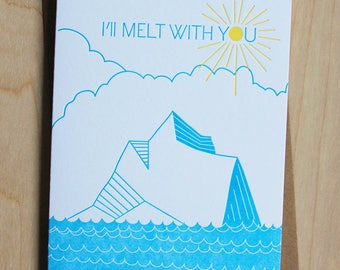 I'll melt with you, iceberg, global warming, love card