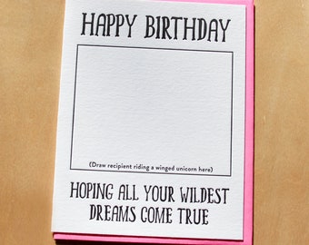 Happy Birthday, Hope your wildest dreams come true - Draw in card!