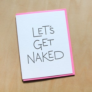 Let&#39;s Get Naked, letterpress greeting card