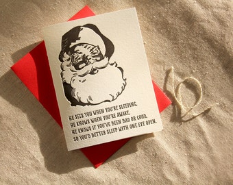 Santa's watching, better sleep with one eye open letterpress Christmas card, single card