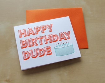 Letterpress birthday card, Happy Birthday Dude