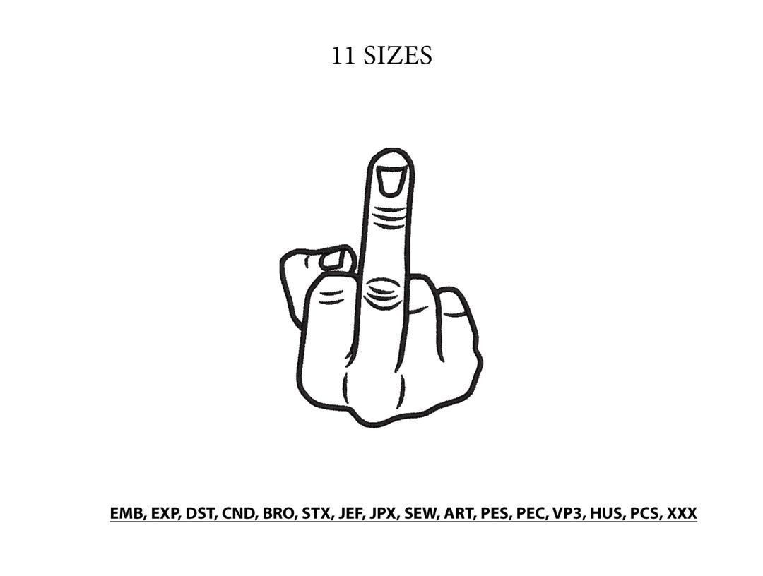 Middle Finger Embroidery Design- Finger Machine Embroidery Design- Hand ...