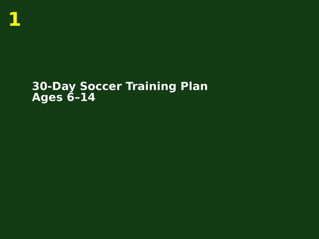 30 Day Soccer Training Plan for Kids | Soccer Drills PDF | Home Soccer ...