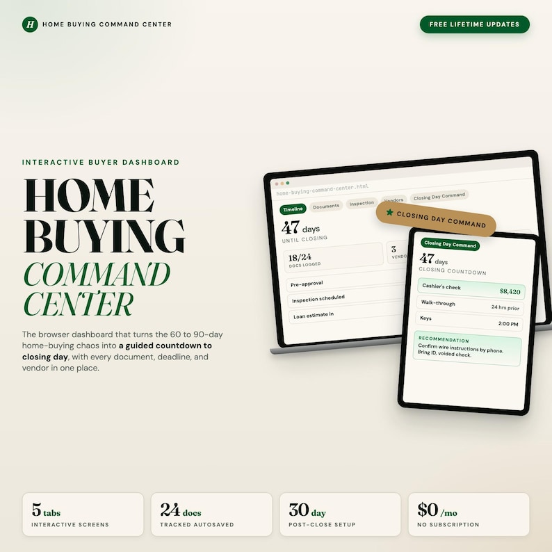 May include: A digital display of the "Home Buying Command Center" dashboard on a laptop and tablet. The interface shows a countdown to closing day, documents, and interactive screens. The text includes "Free Lifetime Updates".