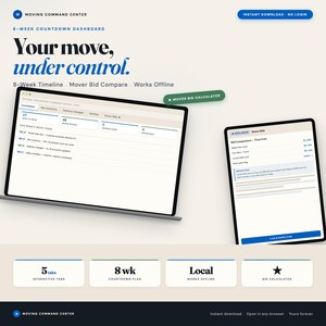 May include: A digital moving command center dashboard displayed on a laptop and tablet screen. The interface features an 8-week countdown, mover bid calculator, box inventory, and address change tracker. The design uses blue and white text on a cream background.