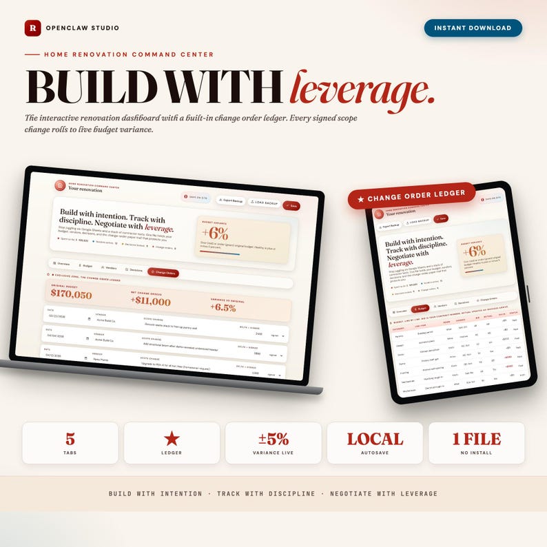 May include: A digital product advertisement for a home renovation command center. The image features a laptop and tablet displaying a dashboard with financial data. Text includes "Build with leverage" and "Instant Download". Additional icons and text describe features like tabs, ledger, and autosave.