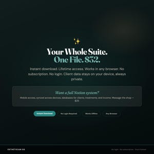 May include: A dark green digital product interface featuring the text Your Whole Suite. One File. $32. It includes details about instant download, lifetime access, browser compatibility, and privacy. A secondary box offers a Notion system for $29.