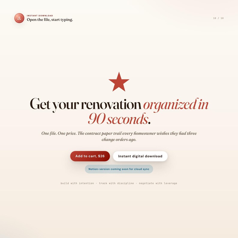May include: A webpage with a cream background and red accents. The text reads "Get your renovation organized in 90 seconds." with a red star above. Buttons say "Add to cart" and "Instant digital download."