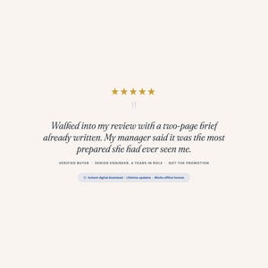 May include: A light beige background with gold stars and text. The text reads: "Walked into my review with a two-page brief already written. My manager said it was the most prepared she had ever seen me."
