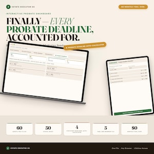 Estate Executor OS, Interactive Probate Dashboard, Asset Inventory, Account Closure Tracker, Probate Deadline Auto-Calculator