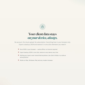 Therapist dashboard data safety panel: local storage, no cloud, no account