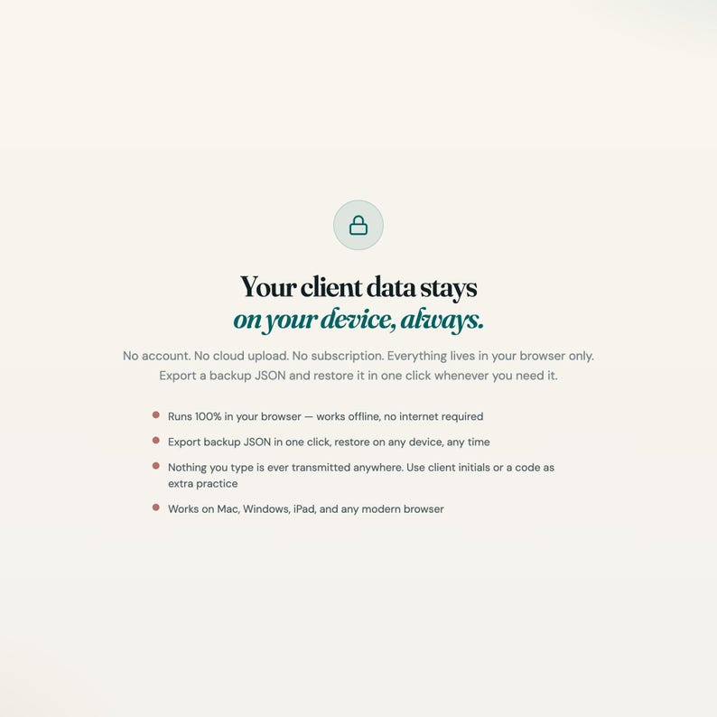 Therapist dashboard data safety panel: local storage, no cloud, no account