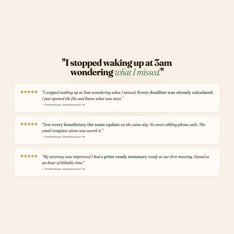 Peut inclure: Un graphique de t&eacute;moignages avec le titre "I stopped waking up at 3am wondering what I missed." suivi de trois avis cinq &eacute;toiles d'acheteurs v&eacute;rifi&eacute;s d'Estate Executor OS, d&eacute;taillant leurs exp&eacute;riences avec les d&eacute;lais, les mises &agrave; jour et les r&eacute;unions.