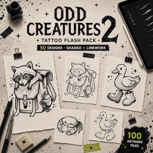 May include: A digital tattoo flash pack titled Odd Creatures 2 featuring 50 designs with shaded and linework styles. The collection includes illustrations of a raccoon in a backpack, a duck wearing boots, and a crab, displayed on paper sheets.