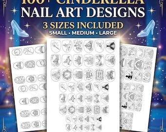 Cinderella Inspired Nail Art Templates Printable | 100+ Fairytale Nail Designs | A4 PDF Digital Download | 3 Sizes | DIY Nail Art