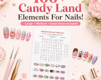 Candy Land Nail Art Templates Printable | 100+ Sweet Candy Nail Designs | A4 PDF Digital Download | 3 Sizes | DIY Nail Decals | Nail Art