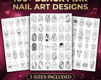 BLACKPINK K-Pop Girl Group Inspired Nail Art Templates | 100+ Nail Designs | A4 PDF Digital Download | 3 Sizes | DIY Nail Decals