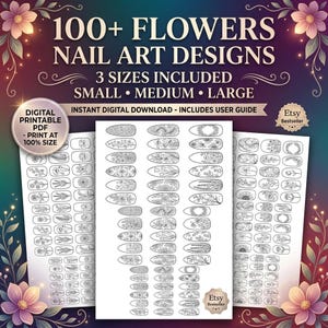 Könnte beinhalten: Ein digitales, druckbares PDF mit über 100 Blumen-Nailart-Designs in den Größen klein, mittel und groß. Das Dokument enthält schwarz-weiße Strichzeichnungen verschiedener Blumenmuster, die in Spalten auf weißen Blättern angeordnet sind.