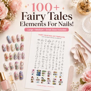 May include: A digital download sheet titled 100+ Fairy Tales Elements For Nails featuring various line art icons and colored nail art designs. The sheet includes large, medium, and small sizes, accompanied by nail art brushes and polish bottles.