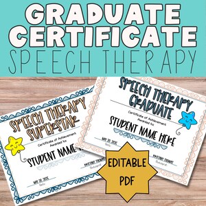 Op de afbeelding: Twee rechthoekige logopedie-certificaten met een witte achtergrond, blauwe en perzikkleurige decoratieve randen en cartoon-sterballonnen. De tekst luidt SPEECH THERAPY SUPERSTAR en SPEECH THERAPY GRADUATE, met een gouden sterlabel EDITABLE PDF.