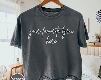 Custom Song Lyric Shirt Personalized Music Quote Tee Vintage Comfort Colors Boxy Cropped T-Shirt Trendy Aesthetic Band Merch Gift for Her