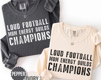 Football Mom Shirt, Comfort Colors, Football Mama Sweatshirt, Mother's Day Gift, Sports Mom Gift, Game Day Shirt, Funny Football Shirt