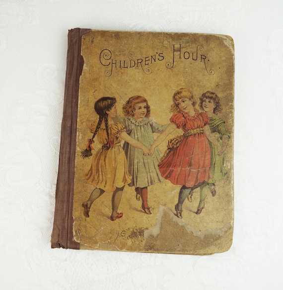 Children's Hour- 1889 Antique Hardback Book- D. Lothrop Company- Victorian Illustrations- Children's Story Book- Girl with Kitten Image-