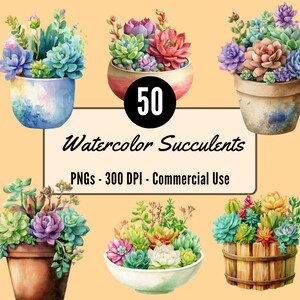 May include: Watercolor illustration of various succulents in pots and bowls. The image includes text that reads "50 Watercolor Succulents PNGs - 300 DPI - Commercial Use". The succulents are in shades of green, purple, and red.