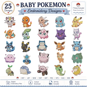 Op de afbeelding: Een digitale collectie van 25 Baby Pokemon borduurontwerpen met diverse kleurrijke karakters. De afbeelding bevat de tekst 25 Designs, Baby Pokemon Embroidery Designs, 7 Sizes Included From 2 in to 5 in, en de bestandsformaten DST, JEF, SEW, EXP, ART, PES, VP3, HUS, XXX.