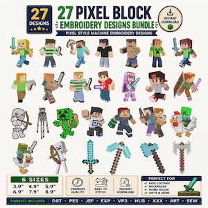 Könnte beinhalten: Ein digitales Paket mit 27 Pixel-Block-Maschinenstickmustern, die verschiedene Charaktere, Werkzeuge und Waffen darstellen. Das Bild enthält Textbeschriftungen wie 27 PIXEL BLOCK EMBROIDERY DESIGNS BUNDLE, 6 SIZES sowie eine Liste von Dateiformaten.
