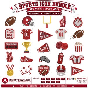 May include: A digital collection of 25 sports-themed embroidery designs titled Sports Icon Bundle Red White & Sport Vibes. The set includes icons like footballs, helmets, jerseys, trophies, pennants, and whistles in red, white, and gold colors.