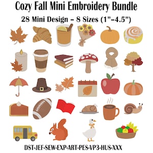 May include: A digital collection titled Cozy Fall Mini Embroidery Bundle featuring 28 mini designs in 8 sizes from 1 inch to 4.5 inches. The set includes illustrations of leaves, croissants, drinks, flowers, pumpkins, a cinnamon roll, candle, books, mushroom, scarf, tree, umbrella, hat, calendar, apple, pie, football, open book, turkey, snail, school bus, squirrel, goose, and a fruit basket.