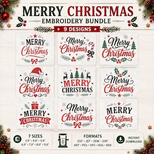 May include: A digital embroidery bundle featuring nine distinct Merry Christmas designs in red, green, and black. The collection includes festive motifs like candy canes, reindeer, holly, and Santa hats. Seven sizes from 3.9 to 9.9 inches are included.