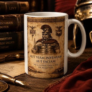 Roman Legionary Illustration Aut Viam Inveniam Aut Faciam Mug