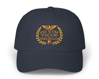 Si Vis Pacem Para Bellum Embroidered Dad Cap | Latin Phrase Cap