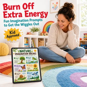 Op de afbeelding: Een tablet toont "NATURE IMAGINATION BREAKS" met prompts zoals "Sway Like a Tree" en "Hop Like a Frog". De tekst "Burn Off Extra Energy" en "Kid Approved" zijn ook zichtbaar. Een vrouw zit op een regenboogkleurig tapijt in een kamer met een regenboogdecoratie.